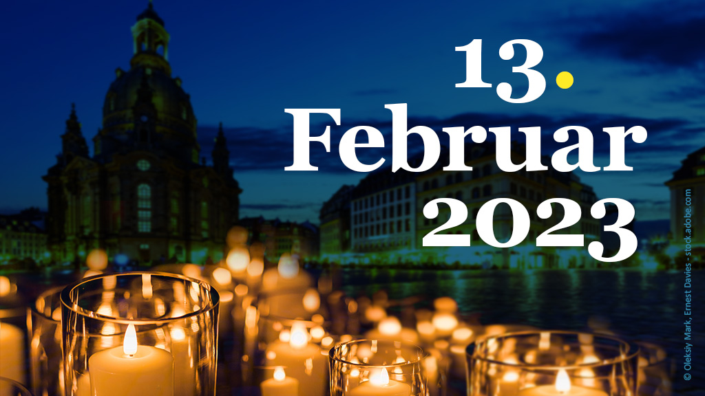 brennende Teelichter, im Hintergrund die Frauenkirche im Dunkeln, Text: 13. Februar 2023